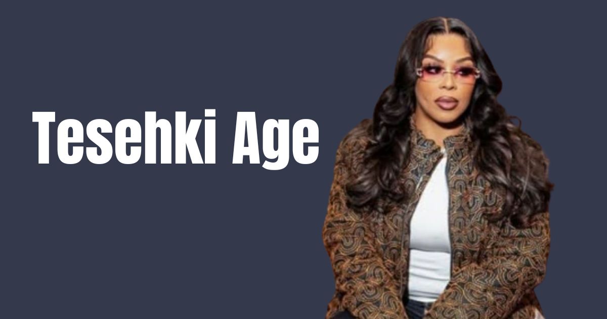 Tesehki Age: Discover How Old the R&B Star Really